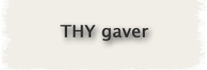 THY gaver