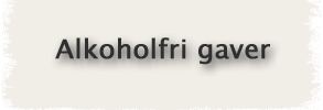 Alkoholfri gaver